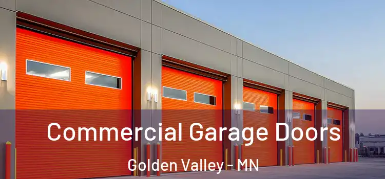  Commercial Garage Doors Golden Valley - MN