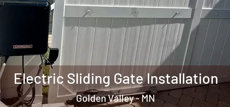  Electric Sliding Gate Installation Golden Valley - MN