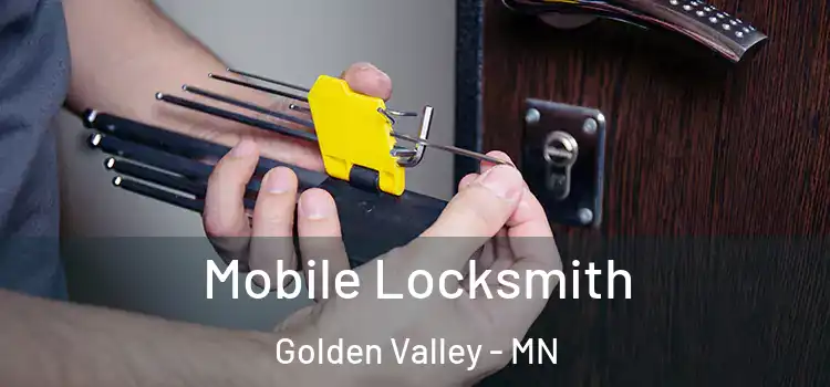 Mobile Locksmith Golden Valley - MN