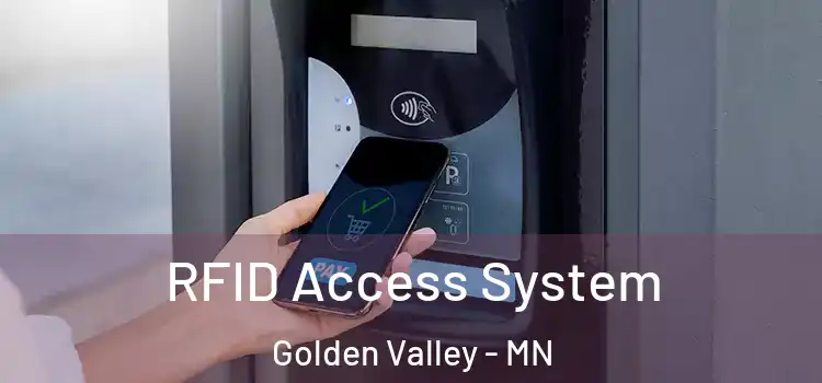 RFID Access System Golden Valley - MN